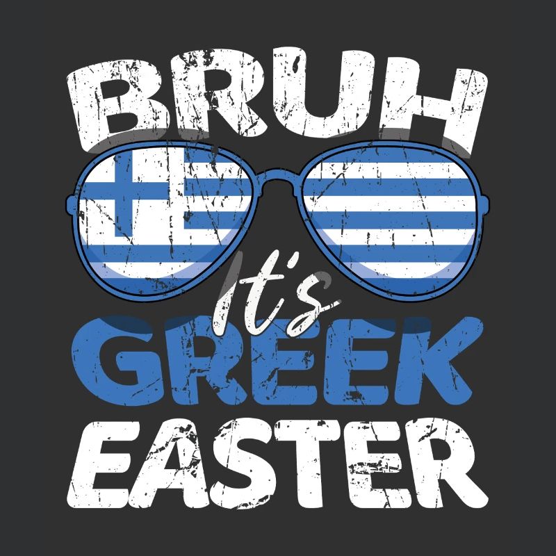 Griechische Ostern Bruh It's Greek Easter