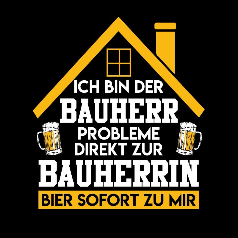 Ich bin der Bauherr Bier direkt zu mir