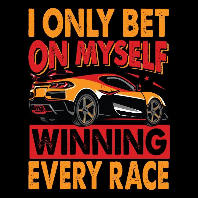 Je ne parie que sur moi-même en gagnant chaque course - Course -