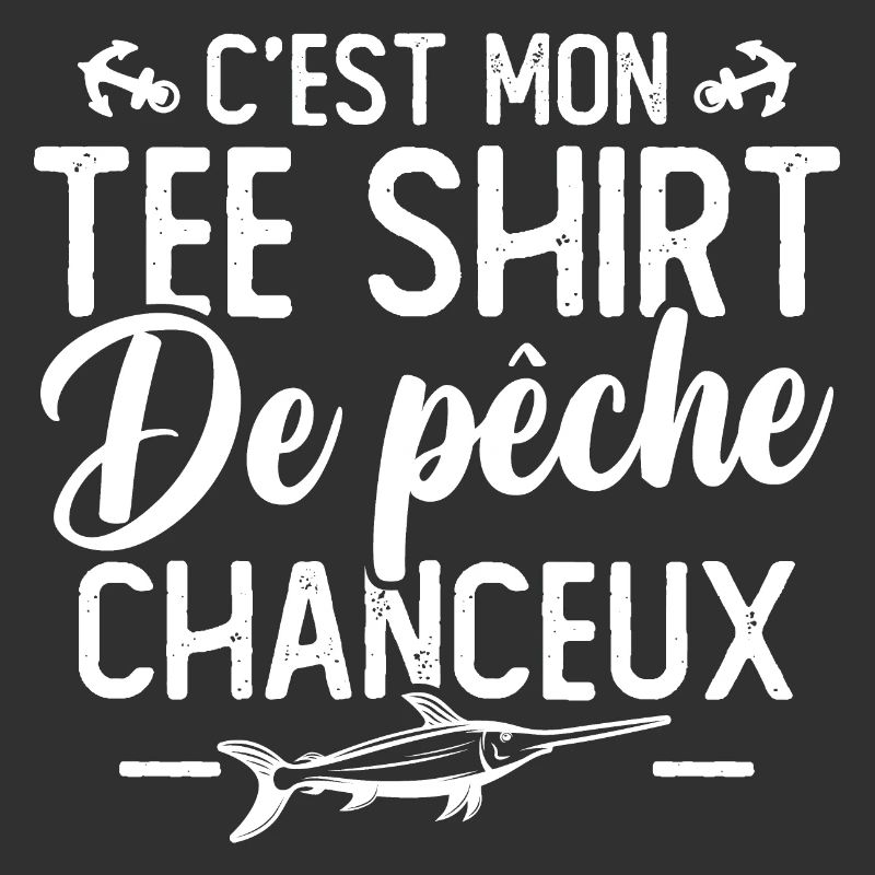 C'est mon tee shirt de pêche chanceux