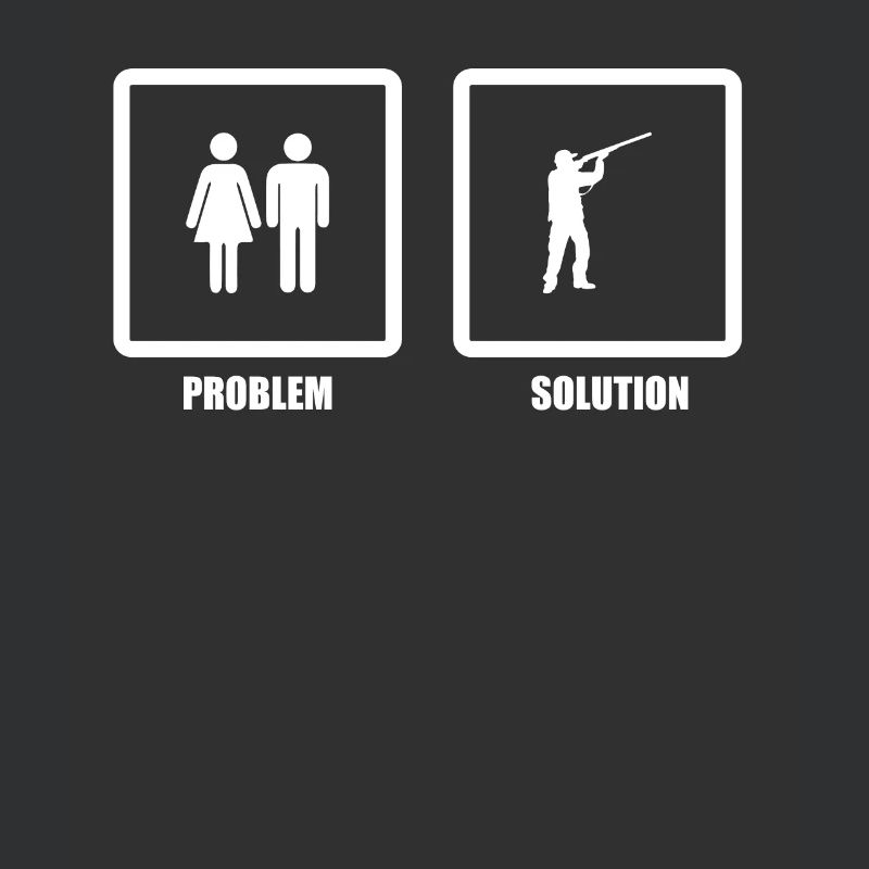 Problem Solved Hunting