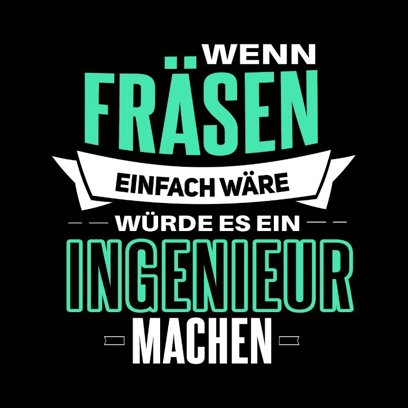 Witziger Zerspannungsmechaniker Spruch