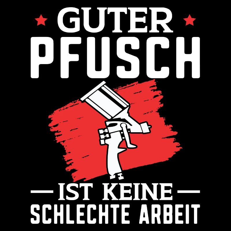 Fahrzeuglackierer Sprüche Lackierer Autolackierer
