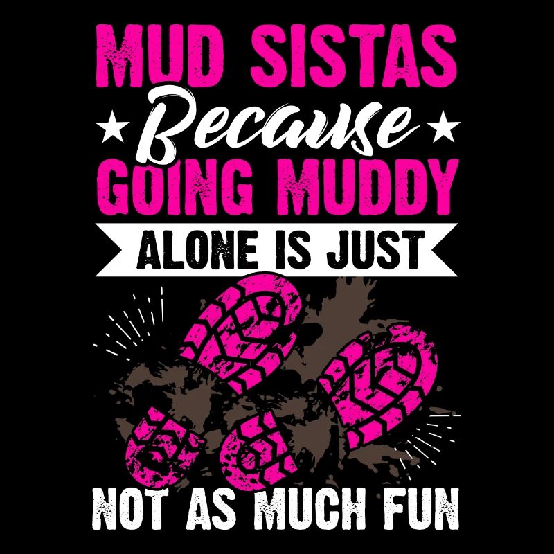 Mud Run Mudding Sistas Mudder