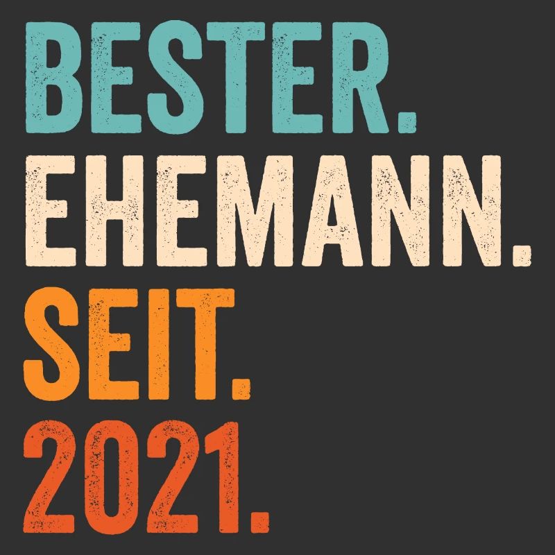 bester ehemann seit 2021