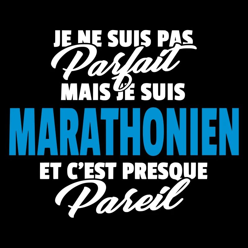 Pas parfait mais marathonien