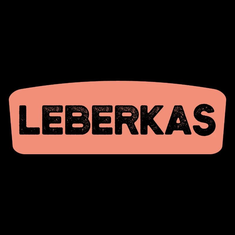 Fleischkäse Leberkas Geschenk Leberkäse Bayern