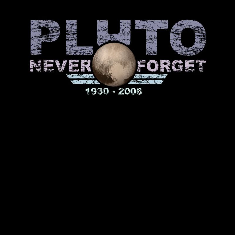 Never Forget Pluto Design Retro Style Funny Space