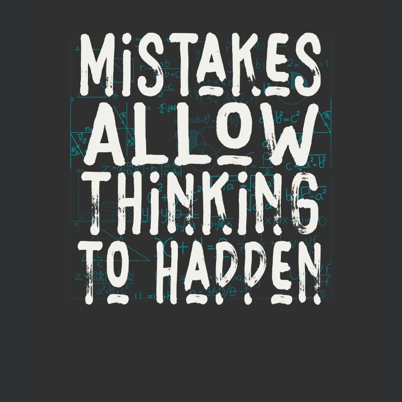 Mistakes Allow Thinking To Happen School Math