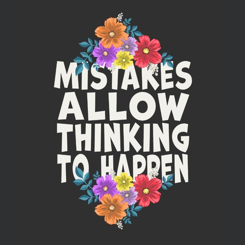 Mistakes Allow Thinking To Happen School Math
