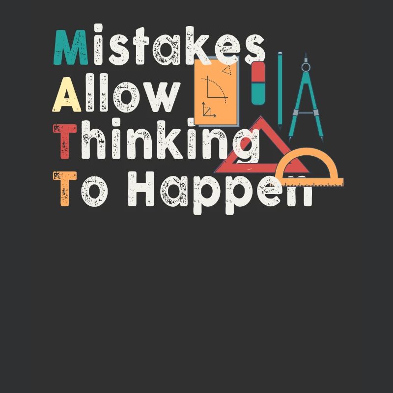 Mistakes Allow Thinking To Happen School Math