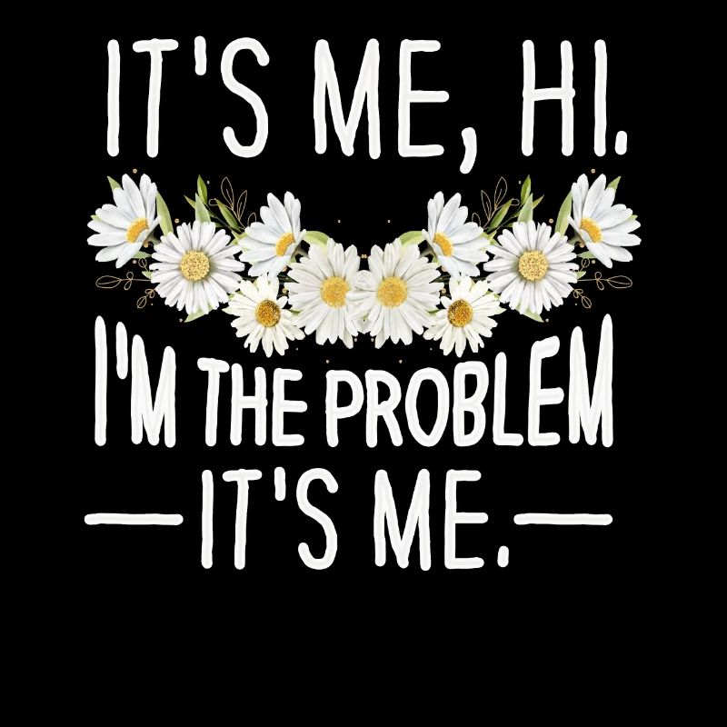 Ich bin's, hallo, ich bin das Problem