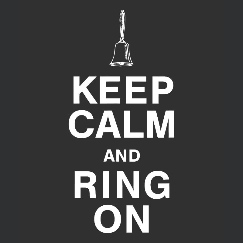 Keep Calm and Ring On Hand Bell Choir Member