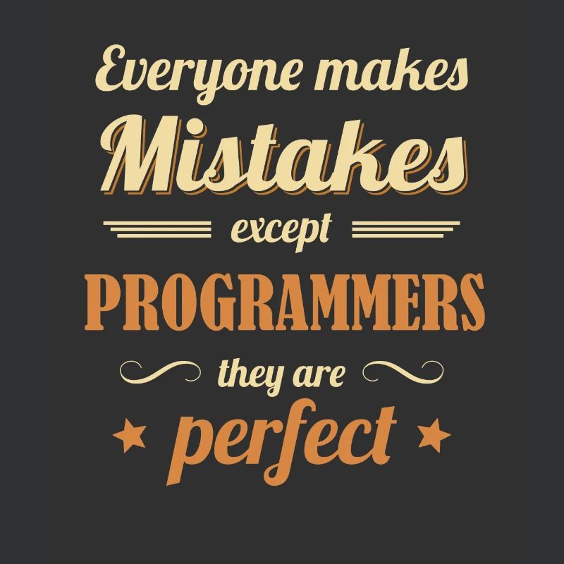 Les programmeurs sont parfaits Développeur Codeur