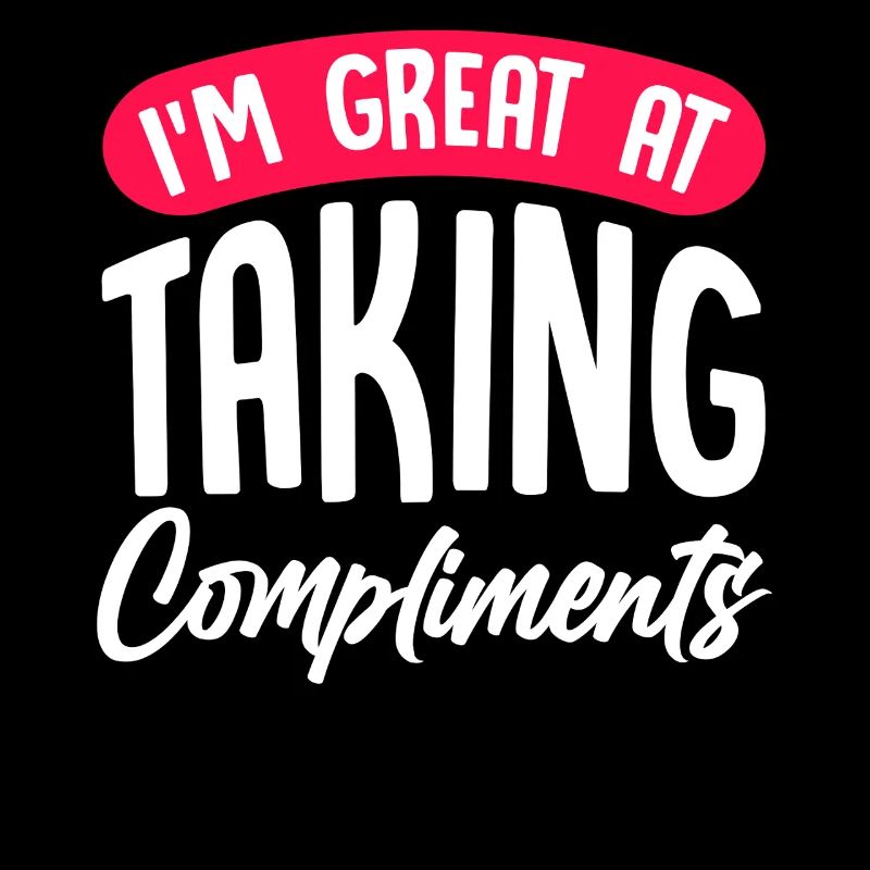 Acceptez les compliments avec humour