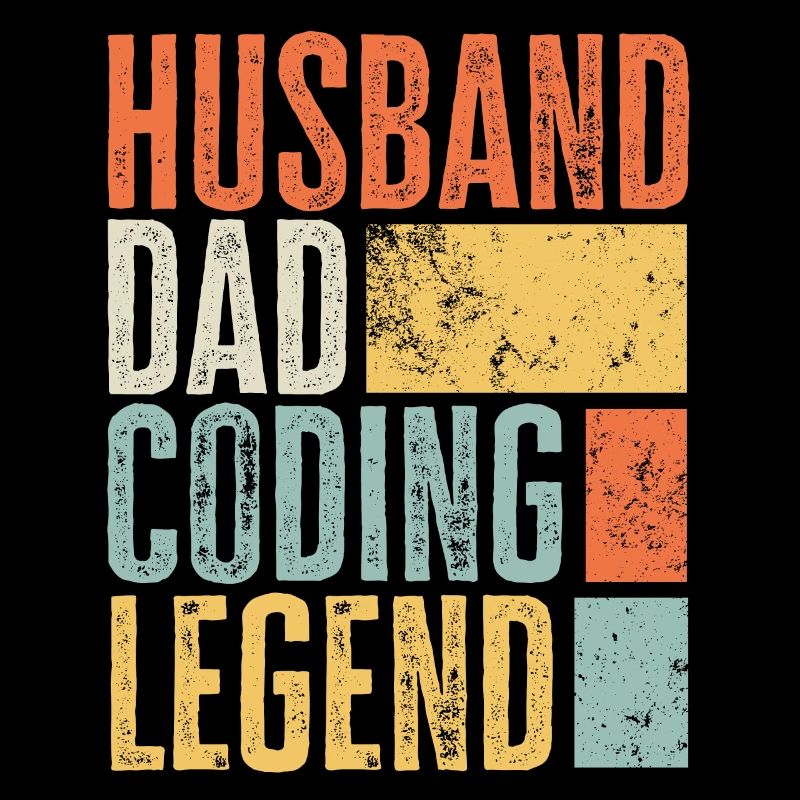 Coder Dad Husband Legend Best Father Funny Dad