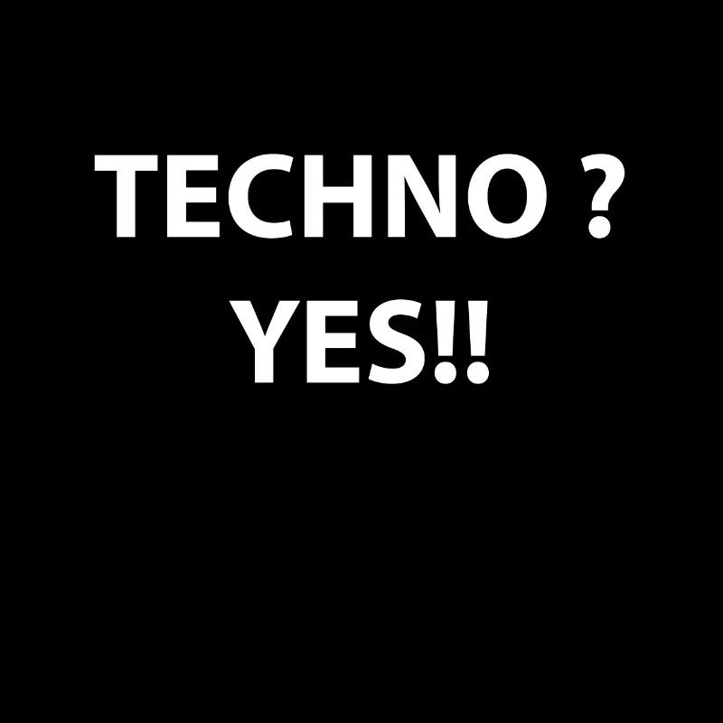 Techno YES