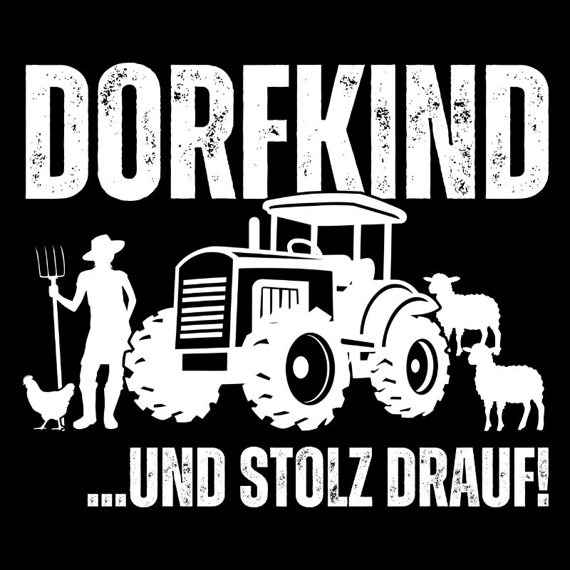Dorfkind und stolz drauf!