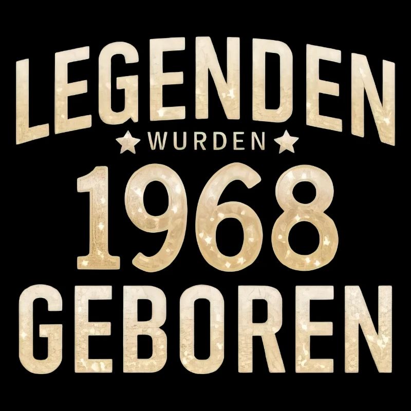 Legends were born in 1968