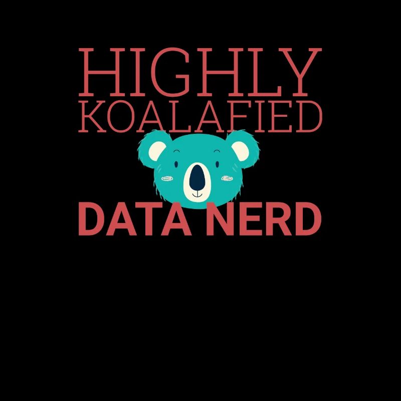 "Data Nerd Koalafied | Data Science"