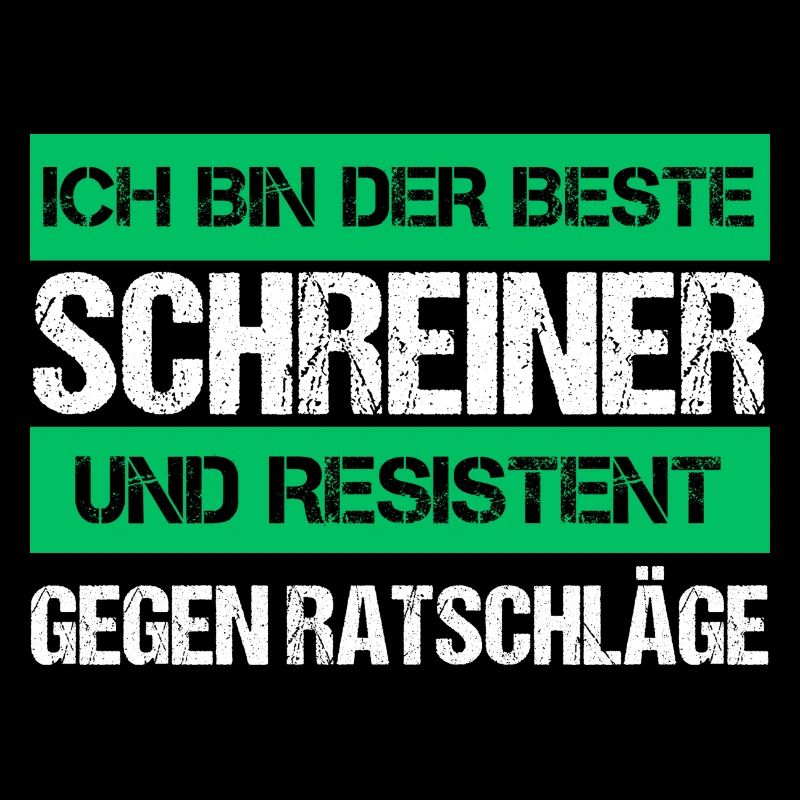Resistenter Schreiner