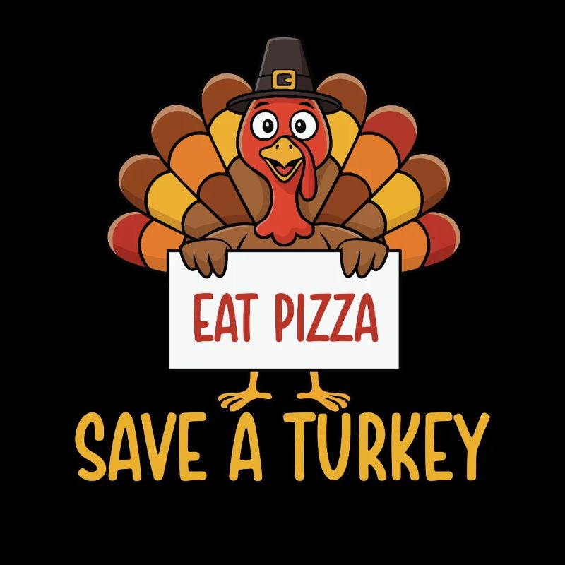 Save A Turkey Eat Pizza Funny Fall