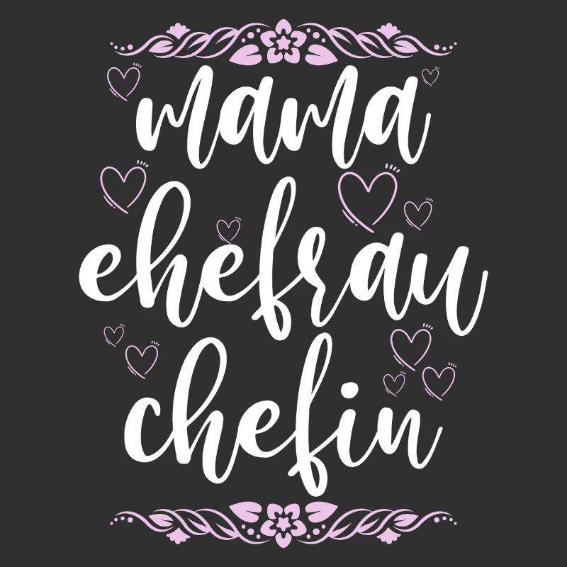 Mama Ehefrau Chefin Muttertag Mutter