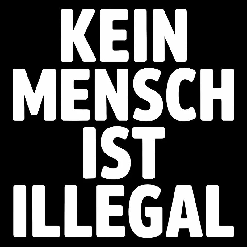 No One Is Illegal - Against the Right