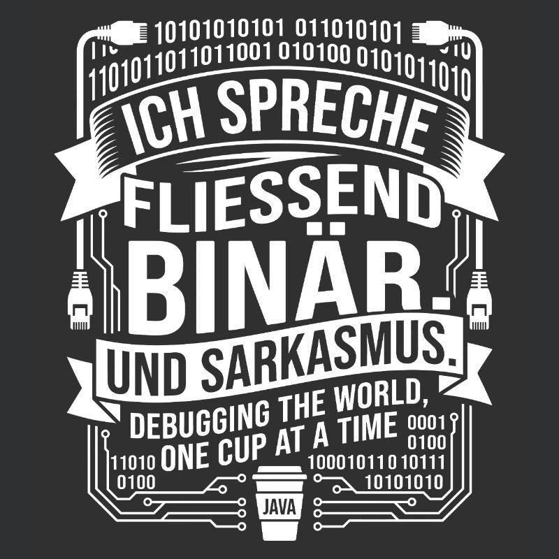 Coding Binärer Kaffee Sarkasmus