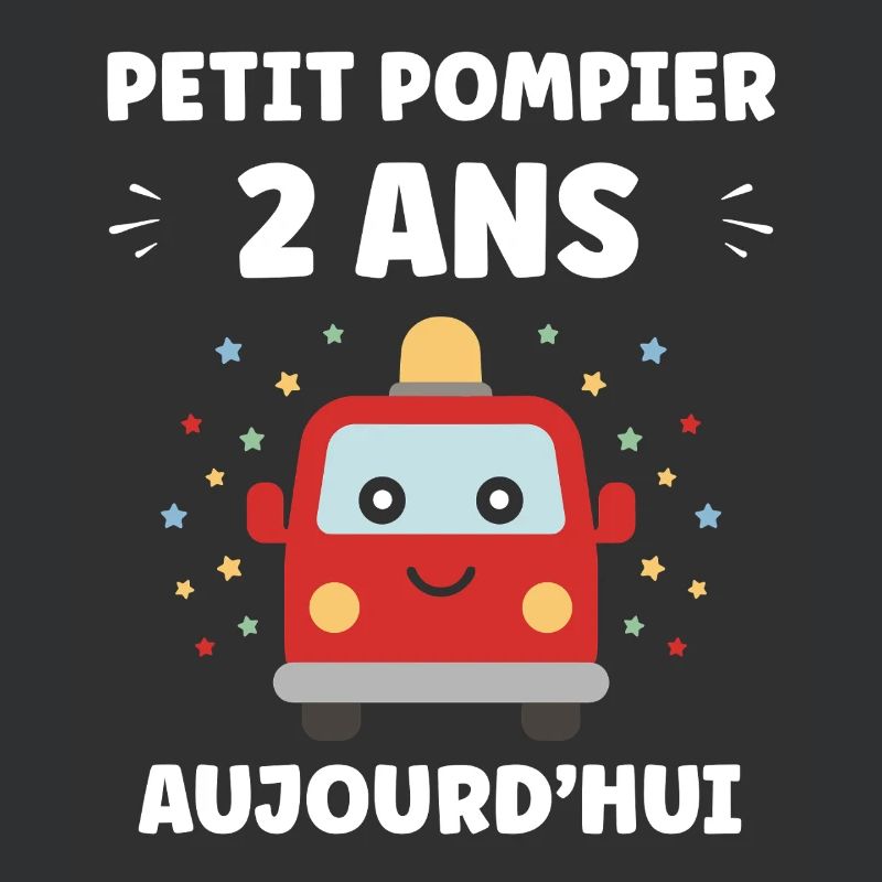 Petit pompier 2 ans aujourd'hui