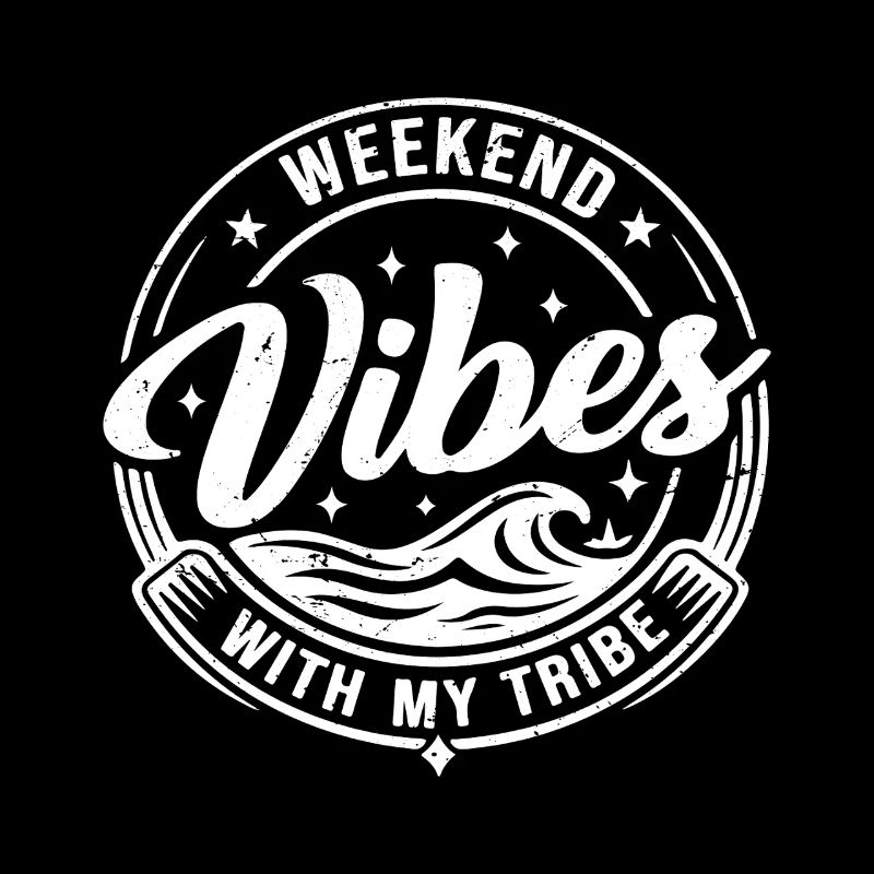 weekend vibes with my tribe