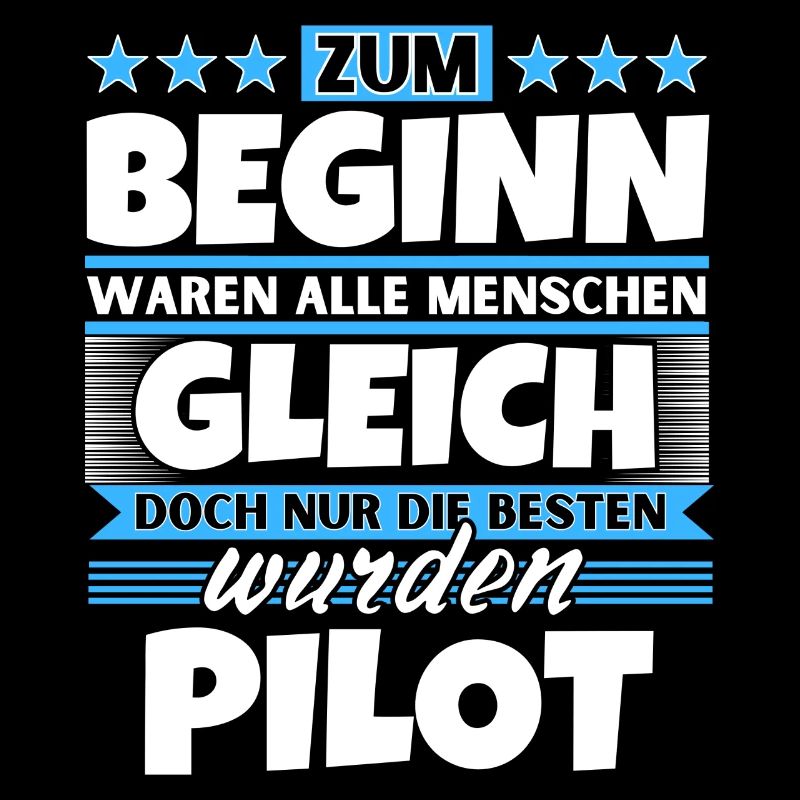 Zum Beginn gleich die besten wurden Pilot