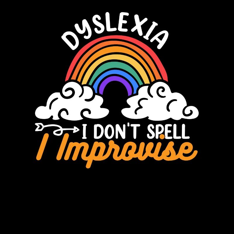 I Don't Spell I Improvise Apraxia Dyslexia