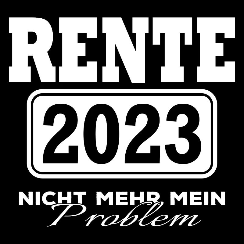 Rente 2023 Nicht mehr mein Problem
