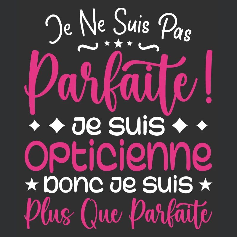 Une Opticienne plus que parfaite, métier de rêve