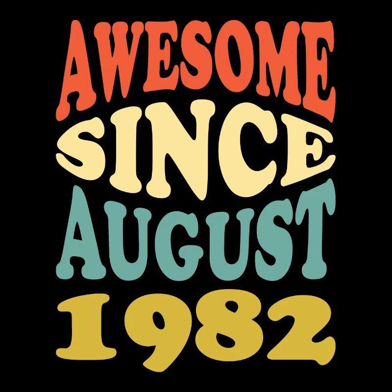 Großartig Seit August 1982