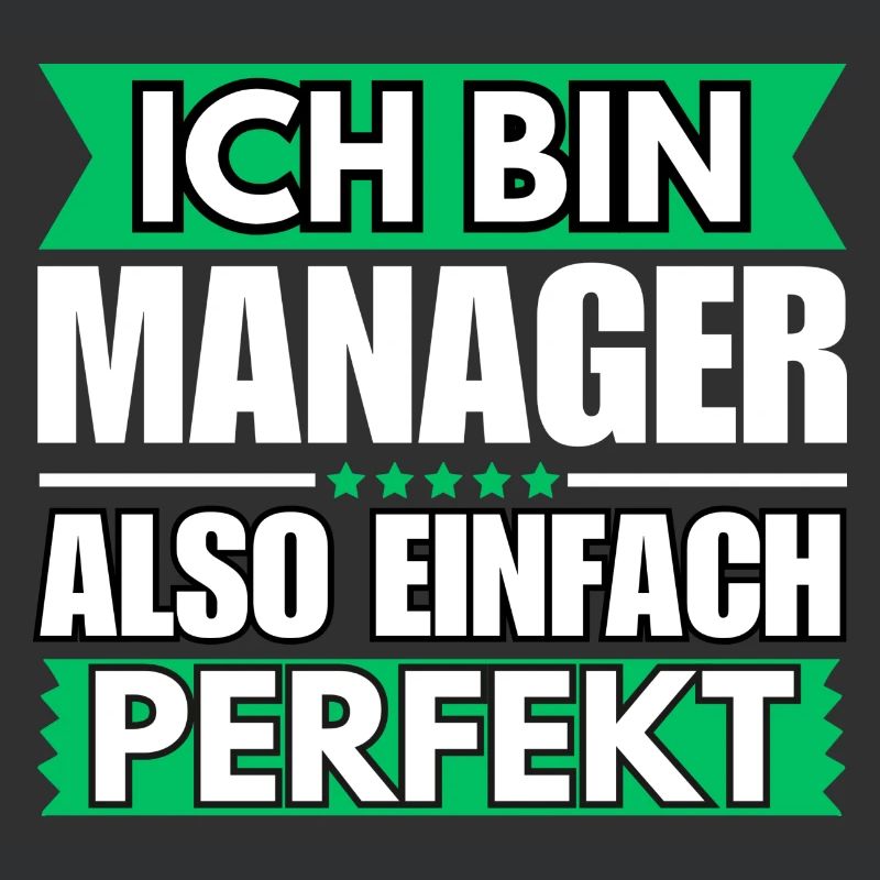 Einfach ein Perfekter Manager
