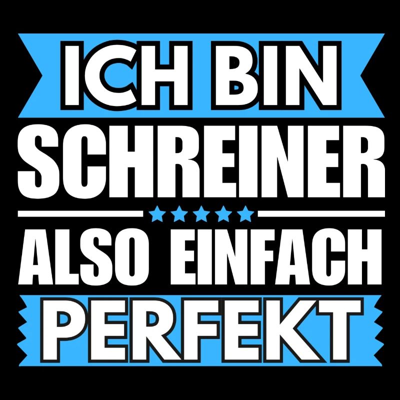 Einfach ein Perfekter Schreiner