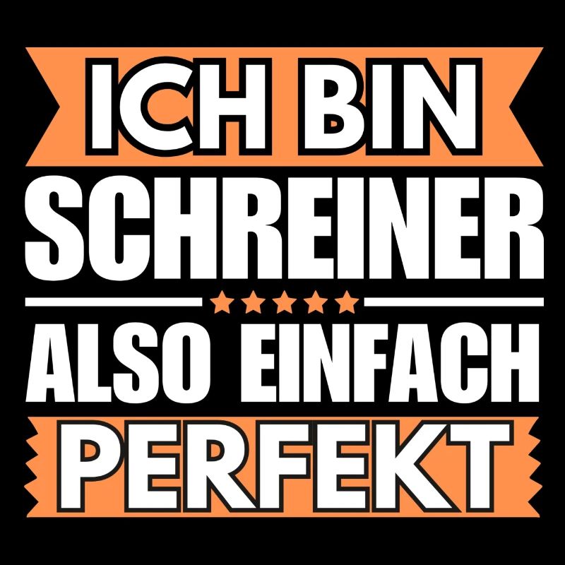 Einfach ein Perfekter Schreiner