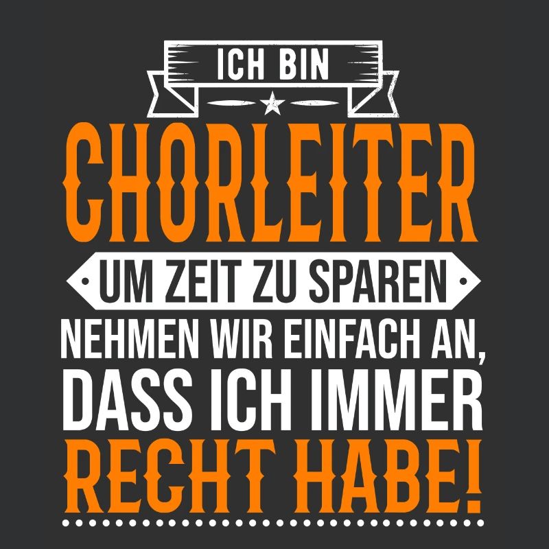 Chorleiter Spruch