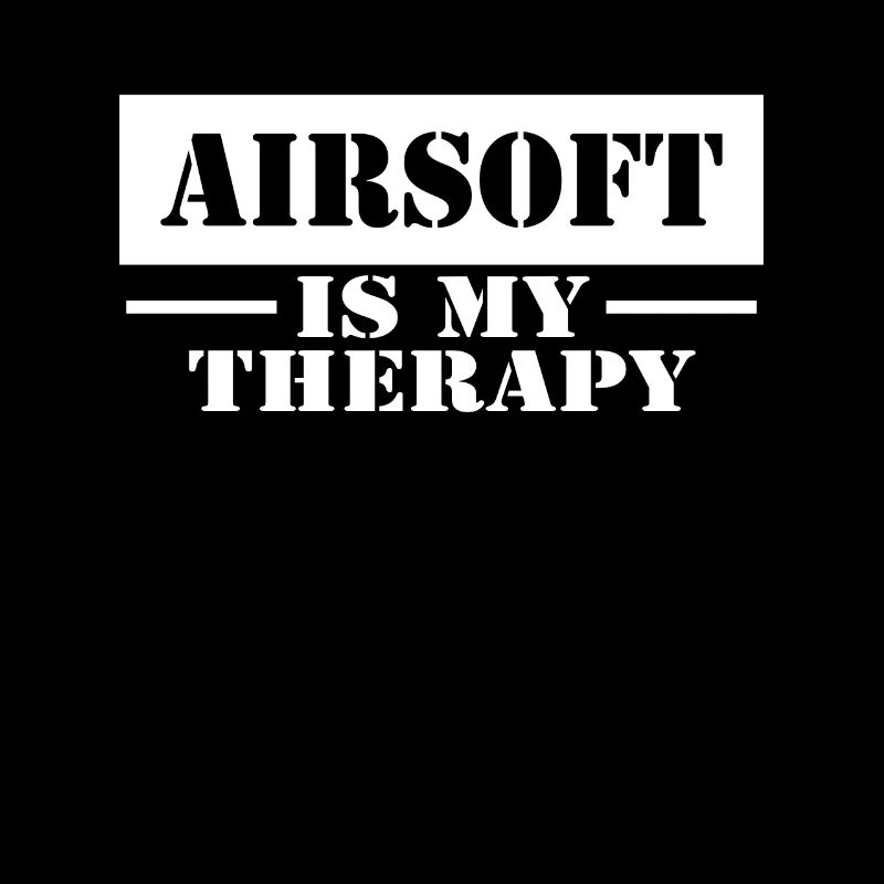 Airsoft Is My Therapy Geschenk