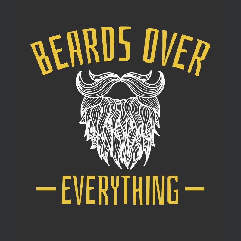 Beards Over Everything Shirt Geschenk