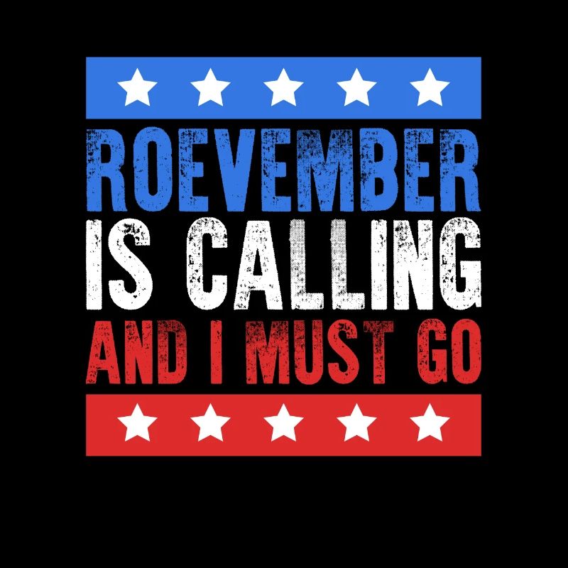 Roevember Is Calling And I Must Go Feminismus