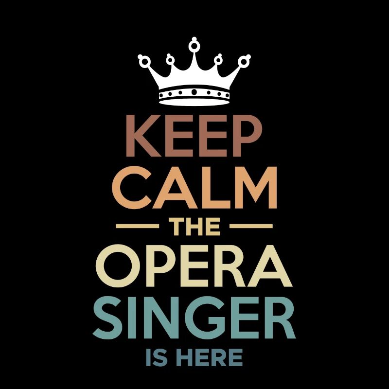 Keep Calm The Opera Singer Is Here Shirt