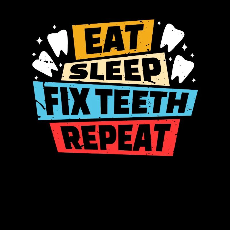 Eat Sleep Fix Teeth Repeat Shirt Geschenk