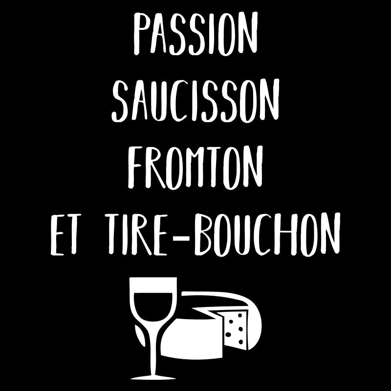 Passion saucisson fromton et tire-bouchon