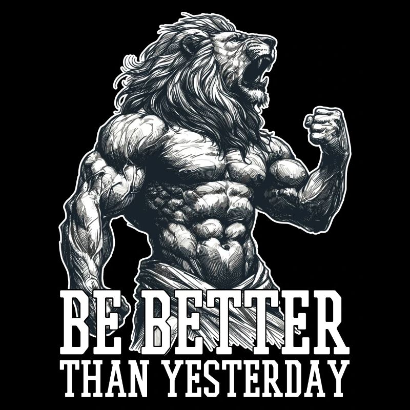 Be Better Than Yesterday Leo Motivation Gift