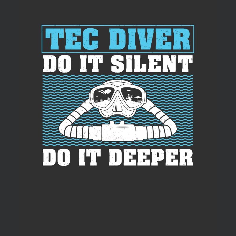 Tec Diver Do It Silent Do It Deeper Funny Plongée