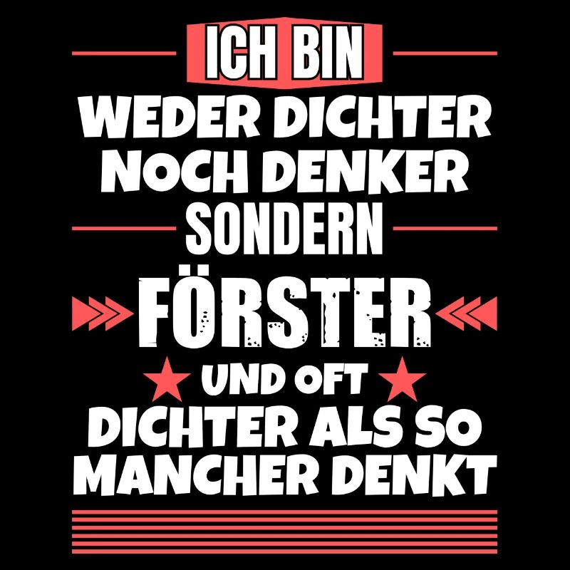 Neither poet nor thinker, but forester