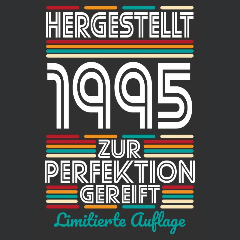 30e anniversaire - Fabriqué en 1995